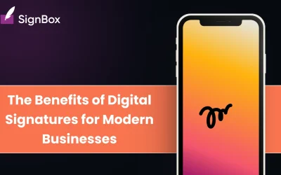 The Benefits of Digital Signatures for Modern Businesses