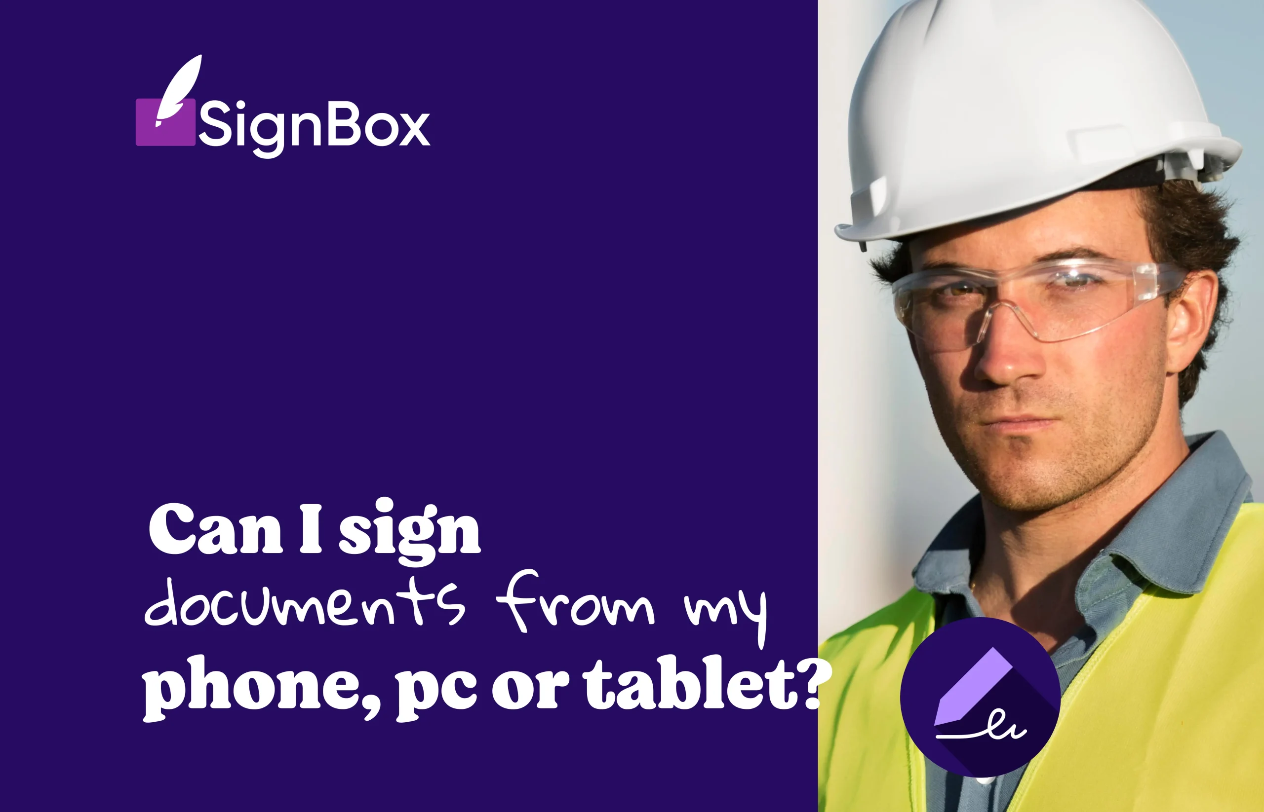 Can I Sign Documents from My Phone or Tablet? - SignBox